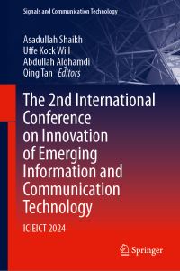 Book Cover for The 2nd International Conference on Innovation of Emerging Information and Communication Technology by International Conference on Innovation of Emerging Information and Communication Technology