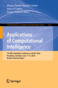 Book Cover for Applications of Computational Intelligence by IEEE Colombian Conference on Applications in Computational Intelligence