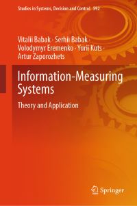 Book Cover for Information-Measuring Systems by V P Babak, Serhii Babak, Volodymyr Eremenko, Yurii Kuts, Artur O Zaporozhets