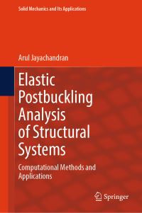 Book Cover for Elastic Postbuckling Analysis of Structural Systems by Arul Jayachandran