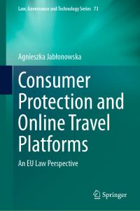 Book Cover for Consumer Protection and Online Travel Platforms by Agnieszka Jablonowska