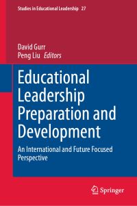 Book Cover for Educational Leadership Preparation and Development by David Gurr, Peng Liu