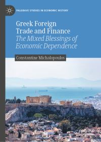 Book Cover for Greek Foreign Trade and Finance by Constantine Michalopoulos
