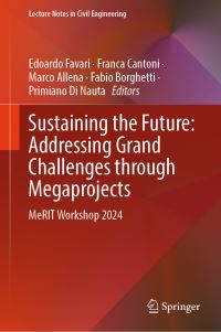 Book Cover for Sustaining the Future by Megaproject Research Interdisciplinary Team