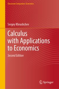 Book Cover for Calculus With Applications to Economics by Sergey Khrushchev
