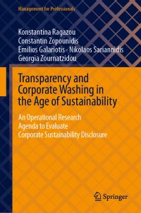 Book Cover for Transparency and Corporate Washing in the Age of Sustainability by Konstantina Ragazou, Constantin Zopounidis, Emilios Galariotis, Nikolaos Sariannidis, Georgia Zournatzidou