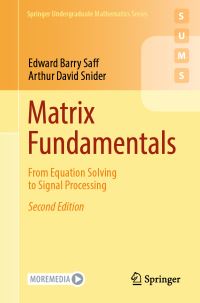 Book Cover for Matrix Fundamentals by Edward Barry Saff, Arthur David Snider