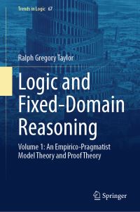 Book Cover for Logic and Fixed-Domain Reasoning by Ralph Gregory Taylor