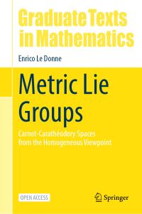 Book Cover for Metric Lie Groups by Enrico Le Donne