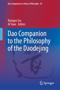 Book Cover for Dao Companion to the Philosophy of the Daodejing by Xiaogan Liu, Ai Yuan