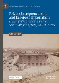 Book Cover for Private Entrepreneurship and European Imperialism by Gijs Dreijer