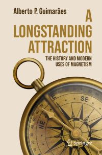 Book Cover for A Longstanding Attraction by Alberto P Guimarães