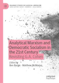 Book Cover for Analytical Marxism and Democratic Socialism in the 21st Century by Ben Burgis, Matthew McManus