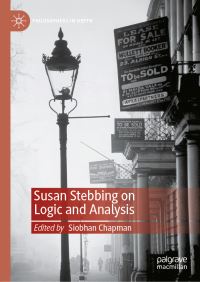 Book Cover for Susan Stebbing on Logic and Analysis by Siobhan Chapman