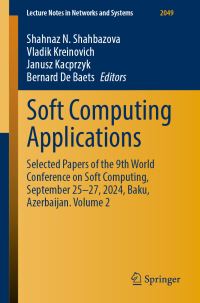 Book Cover for Soft Computing Applications by Shahnaz N Shahbazova, Vladik Kreinovich, Janusz Kacprzyk, Bernard De Baets