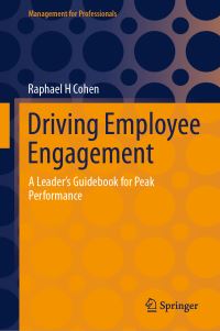 Book Cover for Driving Employee Engagement by Raphael H Cohen