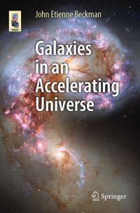 Book Cover for Galaxies in an Accelerating Universe by John Etienne Beckman