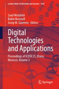 Book Cover for Digital Technologies and Applications by Saad Motahhir, Badre Bossoufi, Josep M Guerrero