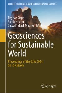 Book Cover for Geosciences for Sustainable World by Raghav Singh, Sandeep Arora, Satya Prakash Maurya
