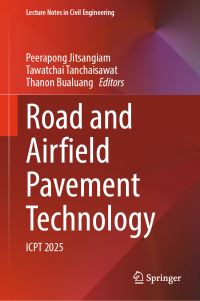 Book Cover for Road and Airfield Pavement Technology by Peerapong Jitsangiam, Tawatchai Tanchaisawat, Thanon Bualuang