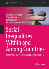 Book Cover for Social Inequalities Within and Among Countries by Nicolette V Roman, Shewli Kumar, Rashila Ramli, Beatrix Schwarzer