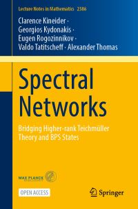 Book Cover for Spectral Networks by Clarence Kineider, Georgios Kydonakis, Eugen Rogozinnikov, Valdo Tatitscheff, Alexander Thomas