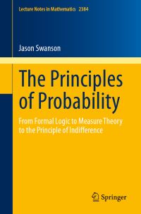 Book Cover for The Principles of Probability by Jason Swanson