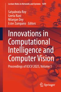 Book Cover for Innovations in Computational Intelligence and Computer Vision by Satyabrata Roy, Geeta Rani, Nilanjan Dey, Ester Zumpano