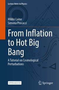 Book Cover for From Inflation to Hot Big Bang by Mikko Laine, Simona Procacci