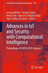 Book Cover for Advances in IoT and Security With Computational Intelligence Volume 2 by International Conference on Advances in IoT and Security with AI