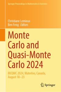Book Cover for Monte Carlo and Quasi-Monte Carlo 2024 by Christiane Lemieux, Ben Feng