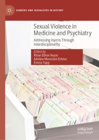 Book Cover for Sexual Violence in Medicine and Psychiatry by Rhian Elinor Keyse, Adeline Moussion Esteve, Emma Yapp