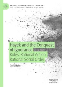 Book Cover for Hayek and the Conquest of Ignorance by Cyril Holm