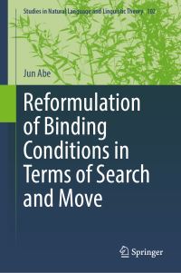 Book Cover for Reformulation of Binding Conditions in Terms of Search and Move by Jun Abe