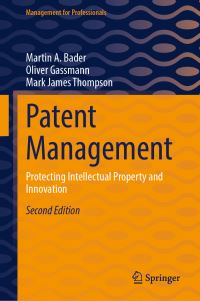 Book Cover for Patent Management by Martin A Bader, Oliver Gassmann, Mark James Thompson