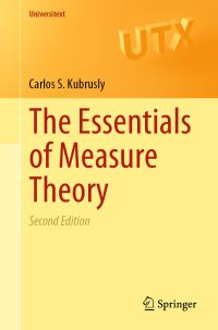 Book Cover for The Essentials of Measure Theory by Carlos S Kubrusly