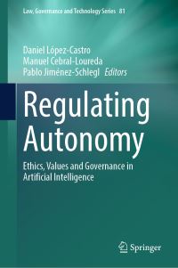 Book Cover for Regulating Autonomy by Daniel LópezCastro, Manuel CebralLoureda, Pablo JiménezSchlegl