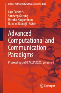 Book Cover for Advanced Computational and Communication Paradigms Volume 1 by International Conference on Advanced Computational and Communication Paradigms, Manipal University