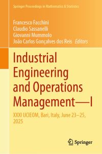 Book Cover for Industrial Engineering and Operations Management I by International Joint Conference on Industrial Engineering and Operations Management
