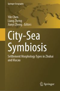 Book Cover for City-Sea Symbiosis by Yile Chen, Liang Zheng, Jianyi Zheng