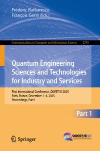 Book Cover for Quantum Engineering Sciences and Technologies for Industry and Services by Frédéric Barbaresco, François Gerin