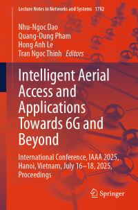 Book Cover for Intelligent Aerial Access and Applications Towards 6G and Beyond by NhuNgoc Dao, QuangDung Pham, Hong Anh Le, Tran Ngoc Thinh