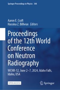Book Cover for Proceedings of the 12th World Conference on Neutron Radiography by Aaron E Craft, Hassina Z Bilheux