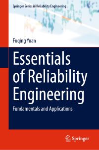 Book Cover for Essentials of Reliability Engineering by Fuqing Yuan