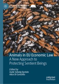 Book Cover for Animals in EU Economic Law by AudeSolveig Epstein, Alice Di Concetto