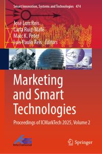 Book Cover for Marketing and Smart Technologies by José Luís Reis, Carla RuizMafé, Marc K Peter, Luís Paulo Reis