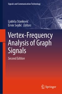 Book Cover for Vertex-Frequency Analysis of Graph Signals by Ljubisa Stankovic, Ervin Sejdic
