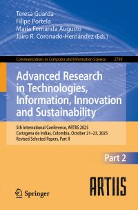 Book Cover for Advanced Research in Technologies, Information, Innovation and Sustainability Part II by Information, Innovation and Sustainability International Conference on Advanced Research in Technologies