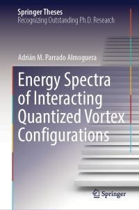 Book Cover for Energy Spectra of Interacting Quantized Vortex Configurations by Adrián M Parrado Almoguera