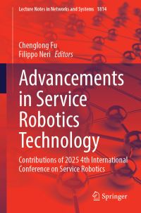 Book Cover for Advancements in Service Robotics Technology by International Conference on Service Robotics